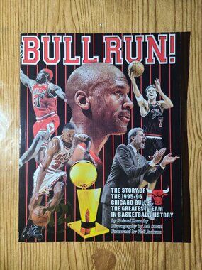 Bull Run! Chicago Bulls 72 Win Magazine